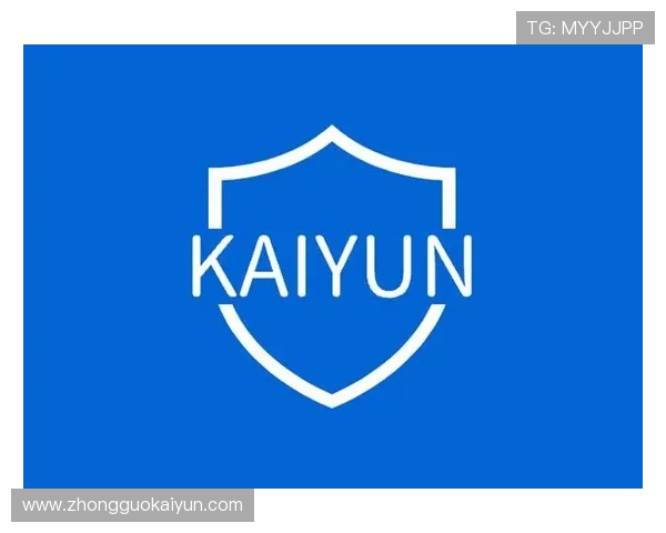 开云Kaiyun国际官网入口:开云Kaiyun官网入口的详细导航与使用流程解析